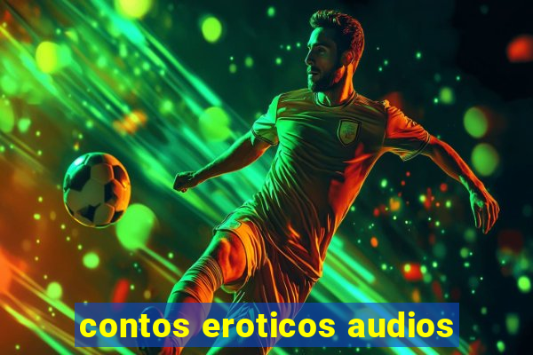 contos eroticos audios